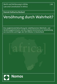 Versöhnung durch Wahrheit? - Hannah Katharina Burkard - kostenlos E-Book