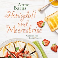Honigduft und Meeresbrise (ungekürzt) - Anne Barns - Hörbuch