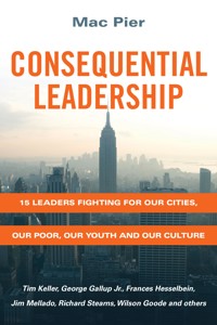 Consequential Leadership - Mac Pier - E-Book