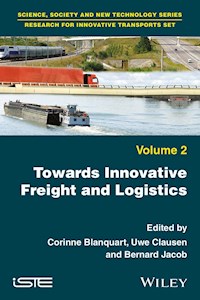 Towards Innovative Freight and Logistics -  - E-Book