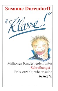 Klasse! - Susanne Dorendorff - E-Book