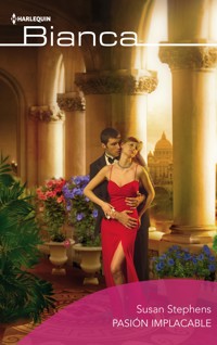 Pasión implacable - Susan Stephens - E-Book
