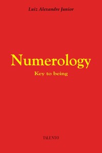 Numerology - Luiz Alexandre Junior - E-Book