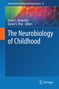 The Neurobiology of Childhood - - E-Book