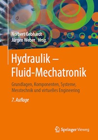 Hydraulik – Fluid-Mechatronik -  - E-Book