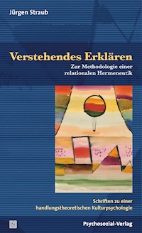 Verstehendes Erklären - Jürgen Straub - E-Book