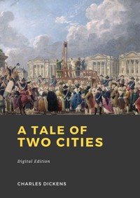 A tale of two cities - Charles Dickens. - E-Book + Hörbuch