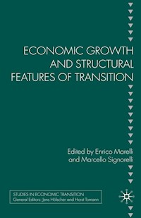 Economic Growth and Structural Features of Transition -  - E-Book