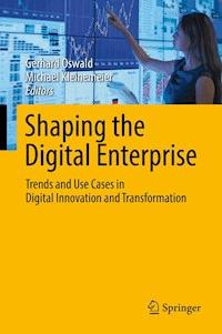 Shaping the Digital Enterprise - - E-Book