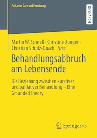 Behandlungsabbruch am Lebensende - - E-Book