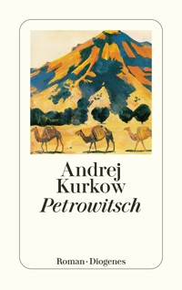 Petrowitsch - Andrej Kurkow - E-Book