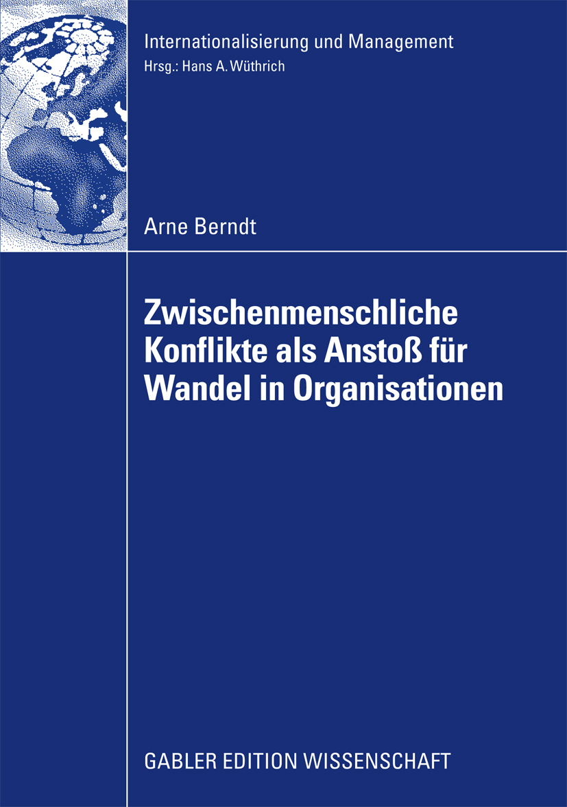 Zwischenmenschliche Konflikte als Anstoß von Wandel in Organisationen - Arne Berndt - E-Book