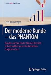 Der moderne Kunde – das PHANTOM - Livia Rainsberger - E-Book