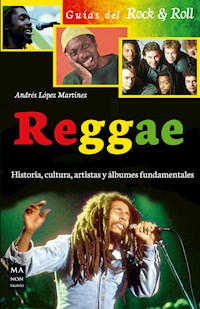 Reggae - Andrés López Martínez - E-Book
