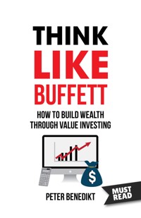 Think Like Buffett - Peter Benedikt - E-Book