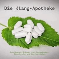 Die Klang-Apotheke - XXL - diverse - Hörbuch