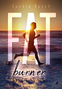 Fatburner - Sandra Busch - E-Book