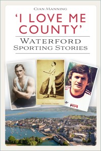 'I Love Me County' - Cian Manning - E-Book