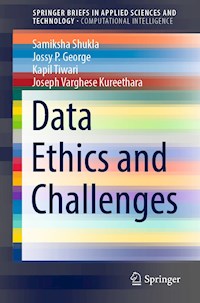 Data Ethics and Challenges - Samiksha Shukla - E-Book