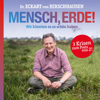 Mensch, Erde! - Eckart von Hirschhausen - Hörbuch