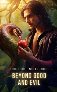 Beyond Good and Evil - Friedrich Nietzsche - E-Book
