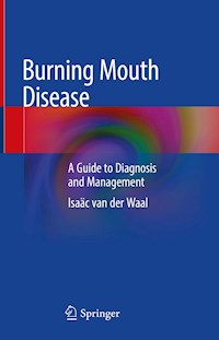 Burning Mouth Disease - Isaäc van der Waal - E-Book