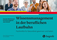Wissensmanagement in der beruflichen Laufbahn - Claudia Winkelmann - E-Book