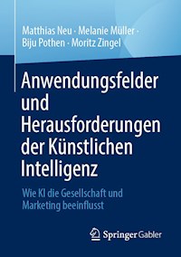 Anwendungsfelder und Herausforderungen der Künstlichen Intelligenz - Matthias Neu - E-Book