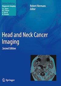 Head and Neck Cancer Imaging -  - E-Book