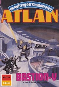 Atlan 711: BASTION-V - Peter Terrid - E-Book