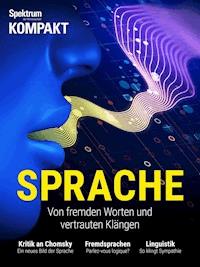 Spektrum Kompakt - Sprache - Spektrum der Wissenschaft - E-Book