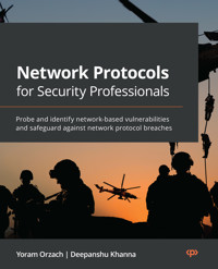Network Protocols for Security Professionals - Yoram Orzach - E-Book