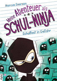 Meine Abenteuer als Schul-Ninja, Band 05 - Marcus Emerson - E-Book