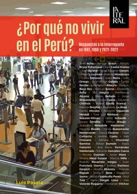 ¿Por qué no vivir en el Perú? -  - E-Book