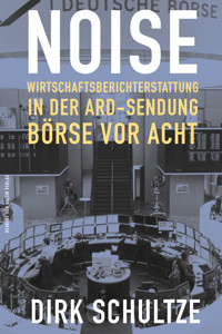 Noise - Dirk Schultze - E-Book