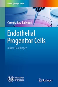 Endothelial Progenitor Cells - Carmela Rita Balistreri - E-Book