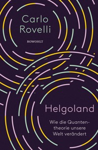 Helgoland - Carlo Rovelli - E-Book