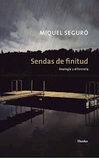 Sendas de finitud - Miquel Seguró - E-Book