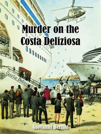 Murder on the Costa Deliziosa - Giovanni Bertini - E-Book