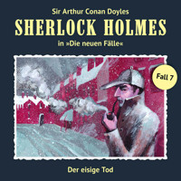 Sherlock Holmes, Die neuen Fälle, Fall 7: Der eisige Tod - Maureen Butcher - Hörbuch