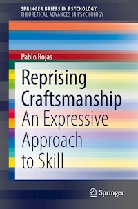 Reprising Craftsmanship - Pablo Rojas - E-Book