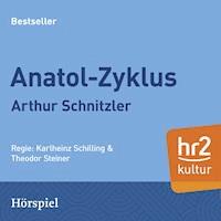 Anatol - Arthur Schnitzler - Hörbuch