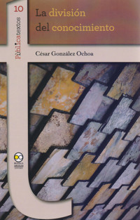 La división del conocimiento - César González Ochoa - E-Book