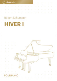 Hiver I - Robert Schumann - E-Book