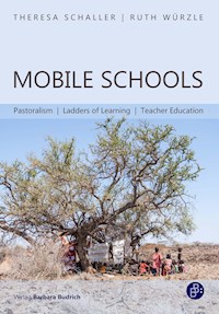 Mobile Schools - Theresa Schaller - E-Book