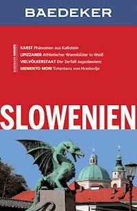 Baedeker Reiseführer Slowenien - Dieter Schulze - E-Book
