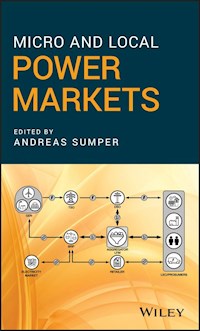 Micro and Local Power Markets - - E-Book