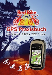 GPS Praxisbuch Garmin eTrex 22x / 32x -  - E-Book