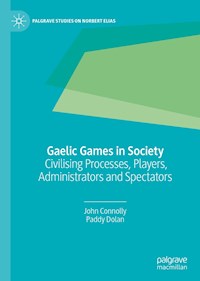 Gaelic Games in Society - John Connolly - E-Book