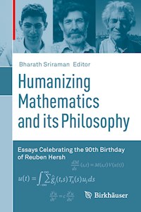 Humanizing Mathematics and its Philosophy -  - E-Book